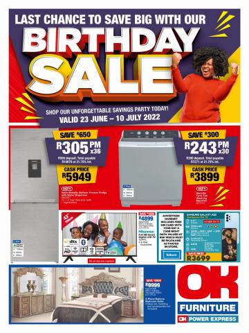 OK Furniture catalogue in Somerset West | Last chance to save big with our BIRTHDAY SALE | 2022/06/23 - 2022/07/10