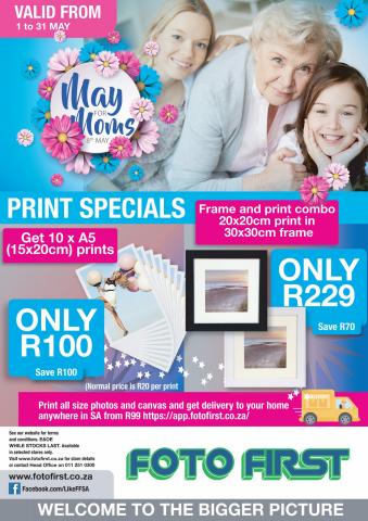 Foto First catalogue | Don't miss our MAY FOR MOMS Print Specials | 2022/05/03 - 2022/05/31