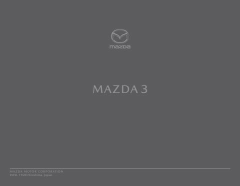 Mazda catalogue | Mazda 3 Catalogue | 2022/02/14 - 2022/07/31