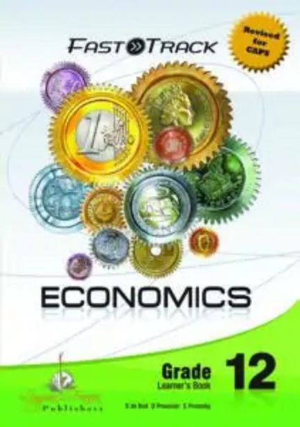Fasttrack Economics:Gr 12: Learner’s Book offers at R 250