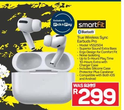 Smartfit earbuds offers at R 299