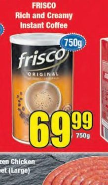 Frisco Instant Coffee  offers at R 69,99